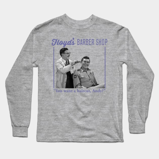 Floyds Barber shop Long Sleeve T-Shirt by SullustSupplies